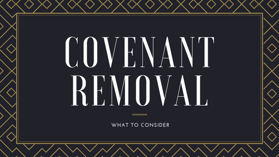 Covenant removal