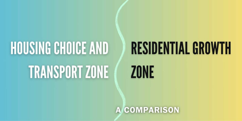 A Comparison Between Housing Choice and Transport Zone and Residential Growth Zone